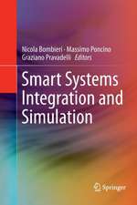 Smart Systems Integration and Simulation