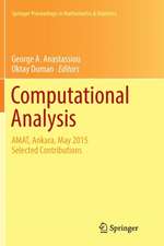 Computational Analysis: AMAT, Ankara, May 2015 Selected Contributions