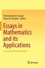 Essays in Mathematics and its Applications: In Honor of Vladimir Arnold