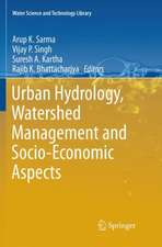 Urban Hydrology, Watershed Management and Socio-Economic Aspects