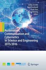 Automation, Communication and Cybernetics in Science and Engineering 2015/2016