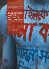 Lived Religion and the Politics of (In)Tolerance