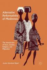 Alternative Performativity of Muslimness