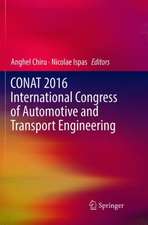 CONAT 2016 International Congress of Automotive and Transport Engineering