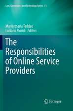 The Responsibilities of Online Service Providers