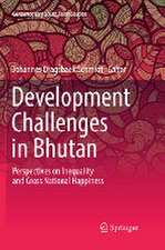 Development Challenges in Bhutan: Perspectives on Inequality and Gross National Happiness