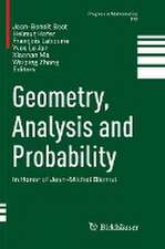 Geometry, Analysis and Probability: In Honor of Jean-Michel Bismut