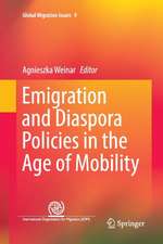 Emigration and Diaspora Policies in the Age of Mobility