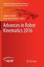 Advances in Robot Kinematics 2016