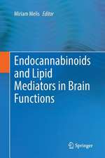 Endocannabinoids and Lipid Mediators in Brain Functions