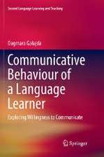 Communicative Behaviour of a Language Learner: Exploring Willingness to Communicate