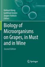 Biology of Microorganisms on Grapes, in Must and in Wine