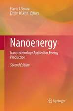 Nanoenergy: Nanotechnology Applied for Energy Production