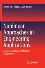 Nonlinear Approaches in Engineering Applications