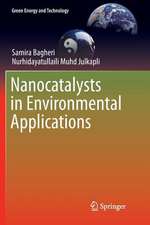 Nanocatalysts in Environmental Applications