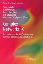 Complex Networks IX: Proceedings of the 9th Conference on Complex Networks CompleNet 2018