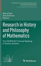 Research in History and Philosophy of Mathematics: The CSHPM 2017 Annual Meeting in Toronto, Ontario