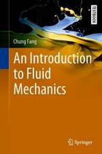 An Introduction to Fluid Mechanics