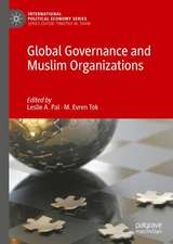 Global Governance and Muslim Organizations