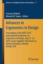 Advances in Ergonomics in Design: Proceedings of the AHFE 2018 International Conference on Ergonomics in Design, July 21-25, 2018, Loews Sapphire Falls Resort at Universal Studios, Orlando, Florida, USA