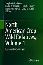 North American Crop Wild Relatives, Volume 1: Conservation Strategies