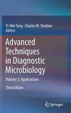 Advanced Techniques in Diagnostic Microbiology: Volume 2: Applications