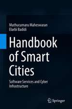 Handbook of Smart Cities: Software Services and Cyber Infrastructure