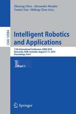 Intelligent Robotics and Applications: 11th International Conference, ICIRA 2018, Newcastle, NSW, Australia, August 9–11, 2018, Proceedings, Part I