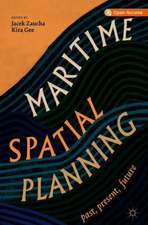 Maritime Spatial Planning: past, present, future