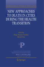 New Approaches to Death in Cities during the Health Transition