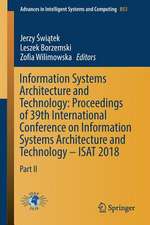 Information Systems Architecture and Technology: Proceedings of 39th International Conference on Information Systems Architecture and Technology – ISAT 2018: Part II