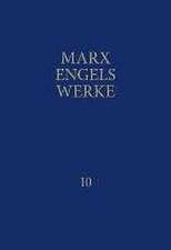 MEW / Marx-Engels-Werke Band 10