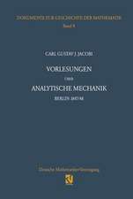 Vorlesungen über analytische Mechanik: Berlin 1847/48 Nach einer Mitschrift von Wilhelm Scheibner