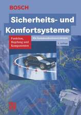 Sicherheits- und Komfortsysteme: Funktion, Regelung und Komponenten