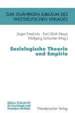 Soziologische Theorie und Empirie