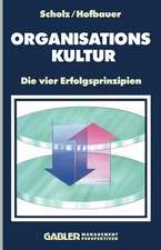 Organisationskultur: Die vier Erfolgsprinzipien