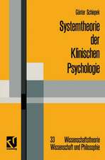 Systemtheorie der Klinischen Psychologie: Beiträge zu ausgewählten Problemstellungen