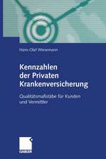 Kennzahlen der Privaten Krankenversicherung: Qualitätsmaßstäbe für Kunden und Vermittler