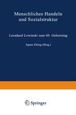 Menschliches Handeln und Sozialstruktur