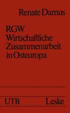 RGW — Wirtschaftliche Zusammenarbeit in Osteuropa