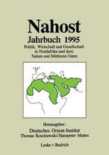 Nahost Jahrbuch 1995: Politik, Wirtschaft und Gesellschaft in Nordafrika und dem Nahen und Mittleren Osten