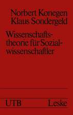 Wissenschaftstheorie für Sozialwissenschaftler: Eine problemorientierte Einführung