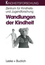 Wandlungen der Kindheit