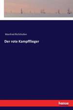 Der rote Kampfflieger