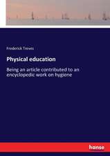 Physical education