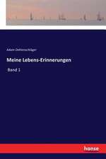 Meine Lebens-Erinnerungen