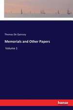 Memorials and Other Papers