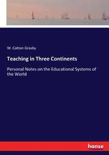 Teaching in Three Continents