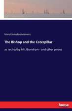 The Bishop and the Caterpillar