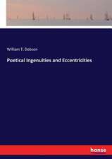 Poetical Ingenuities and Eccentricities